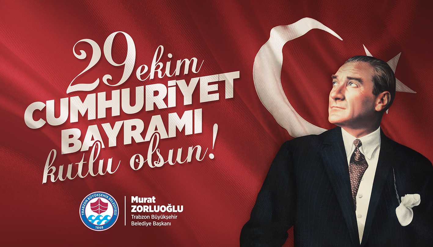 BAŞKAN ZORLUOĞLU’NDAN 29 EKİM CUMHURİYET BAYRAMI MESAJI