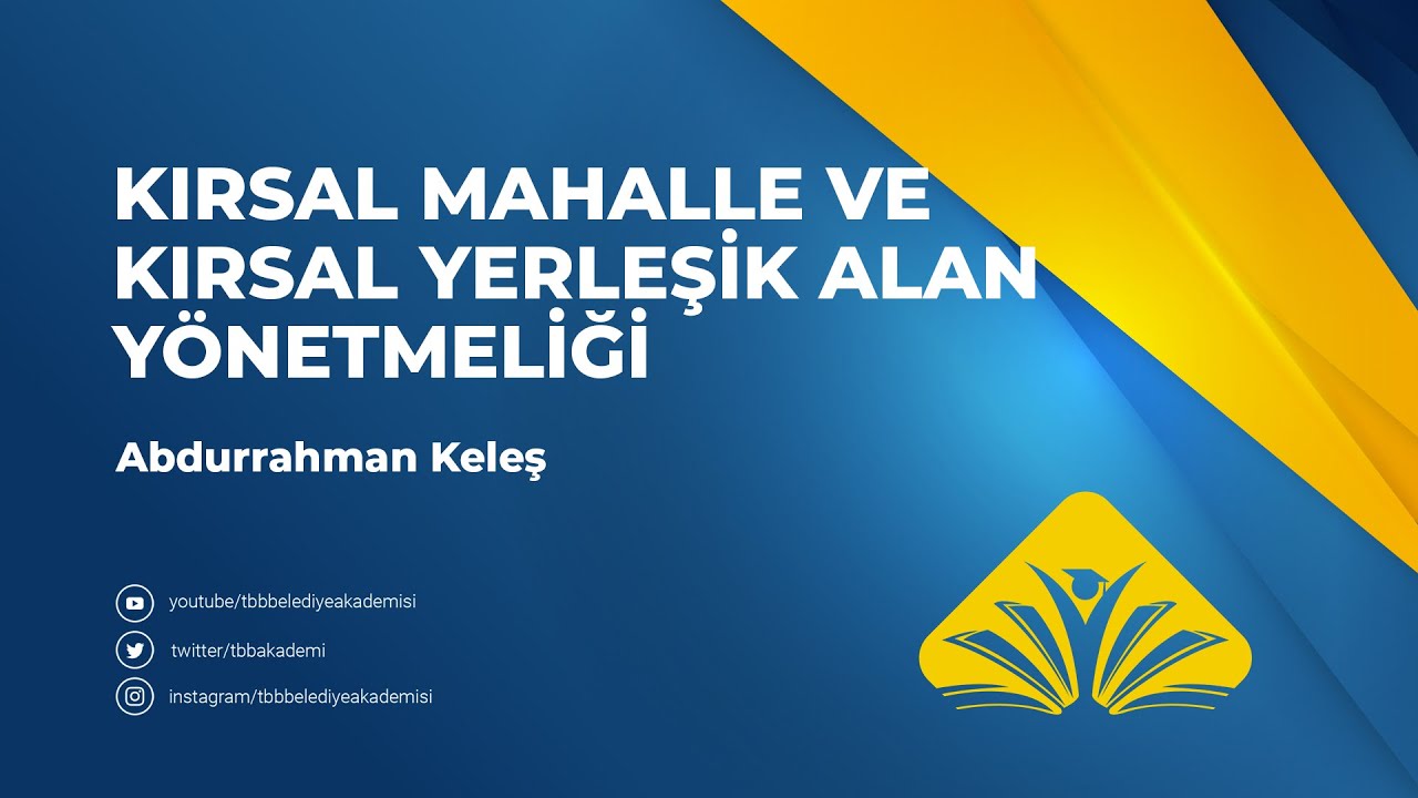 “Kırsal Mahalle ve Kırsal Yerleşik Alan Yönetmeliği” Eğitim Semineri