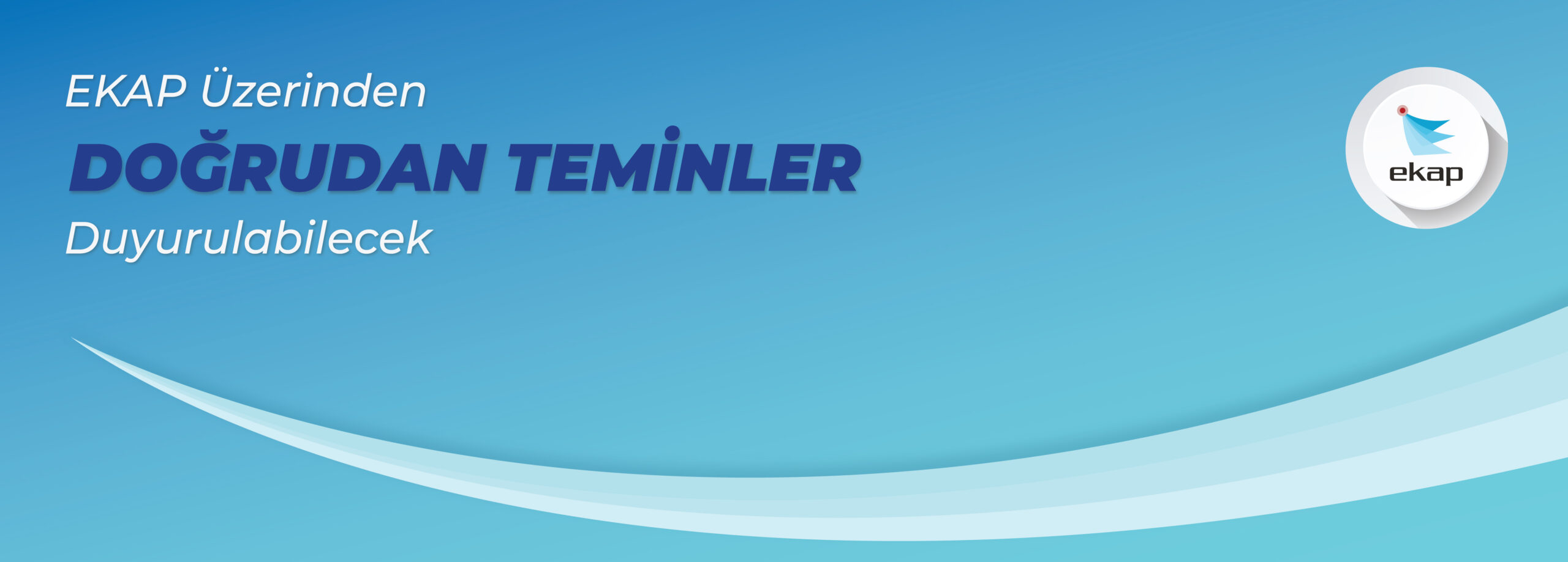 Doğrudan Temin Yoluyla Yapılacak Alımlar