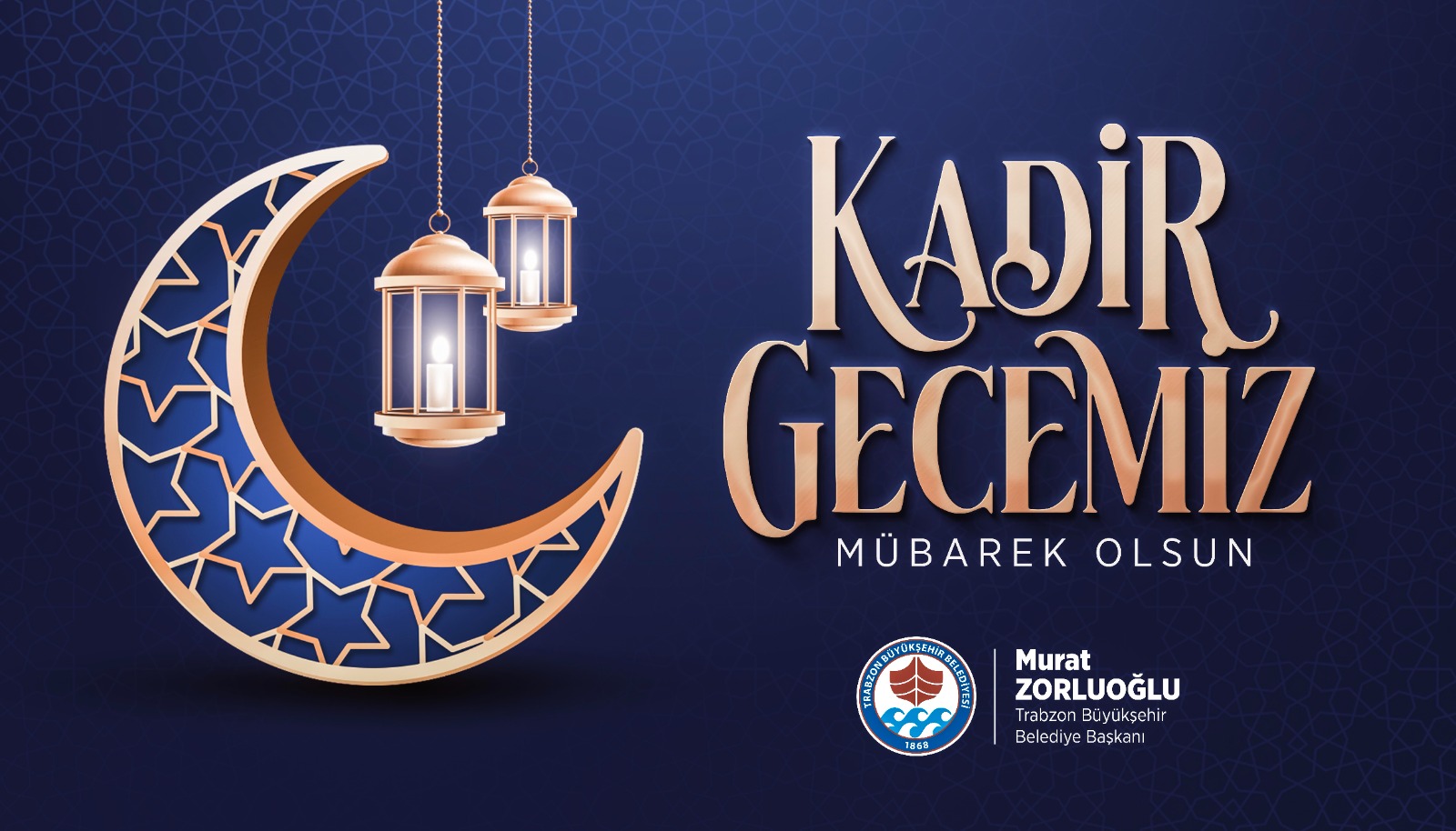 BAŞKAN ZORLUOĞLU’NDAN KADİR GECESİ MESAJI